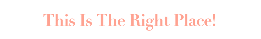 DLM-PEACH–RIGHT-PLACE